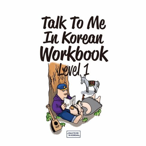 Talk To Me In Korean Workbook Level 1