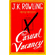 The Casual Vacancy (2-Volume Set)