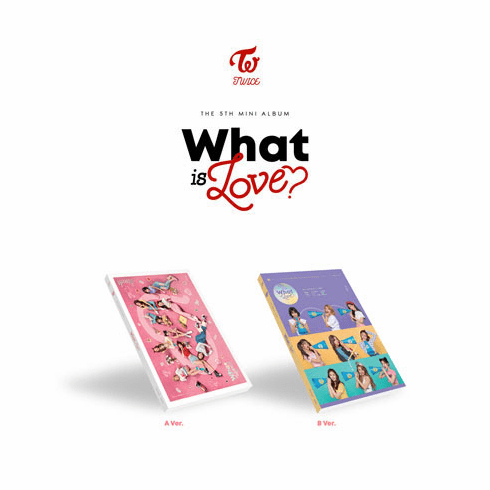 TWICE(&#53944;&#50752;&#51060;&#49828;) - WHAT IS LOVE? 