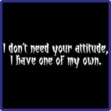 Attitude T-Shirts Attitude T-Shirts
