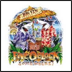 Big Fin Five O'Clock TShirts