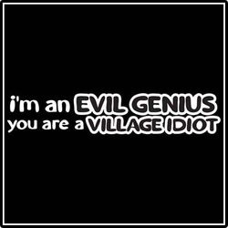 Evil Genius Funny Tees