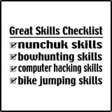 Great Skills Checklist T-Shirts