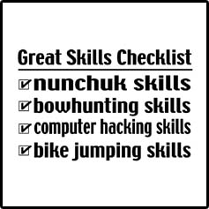 Great Skills Checklist T-Shirts