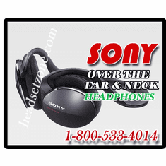 SONY OVERTHE EAR & NECK HEADPHONES
