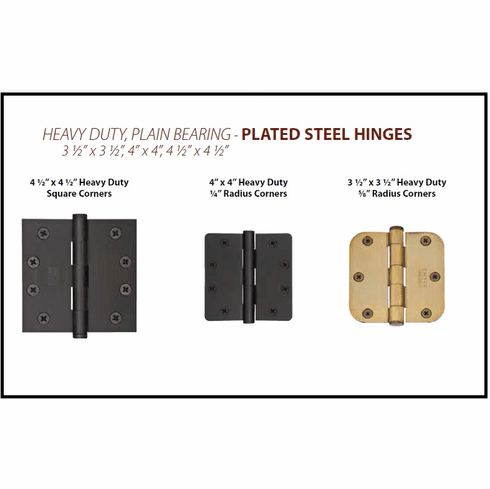 Emtek 92013 92023 92014 92024 92015 920253 3 1/2 x 3 1/2, 4 x 4, 4 1/2 x 4 1/2 PLATED STEEL HINGES - HEAVY DUTY, PLAIN BEARING (Per Pair)