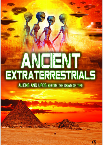 Ancient Extraterrestrials: Aliens & UFOs before the Dawn of Time DVD (Zecharia Sitchin)