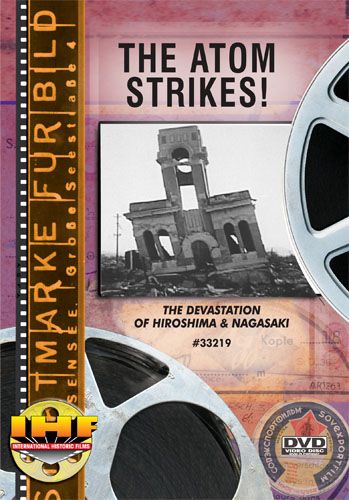 Atom Strikes! DVD (Devastation of Hiroshima & Nagasaki)