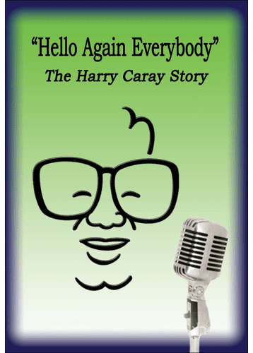 Hello Again Everybody, Harry Caray Story DVD