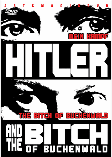 Hitler and The Bitch of Buchenwald - 2 DVD Set (Mein Kampf, Ilse Koch)