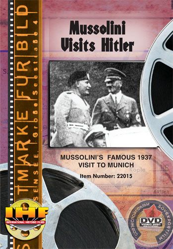 Mussolini Visits Hitler (Berlin Olympic Stadium, 1937) DVD