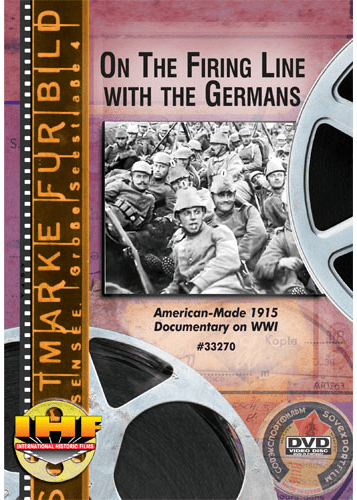 On The Firing Line With the Germans DVD (World War 1 1915)