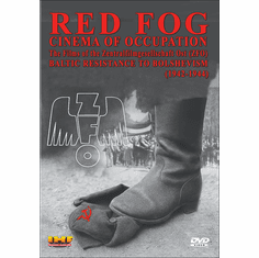 Red Fog: Cinema of Occupation, ZFO Films, Baltic Resistance to Bolshevism (19421944) - 2 DVD Set