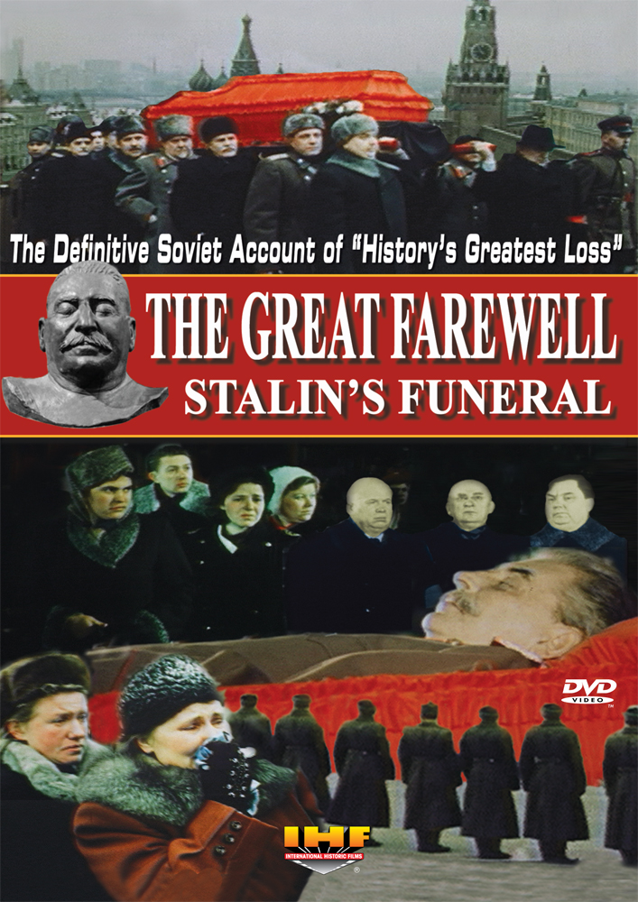 The Great Farewell (Stalins' Funeral) The Restored Soviet Documentary DVD