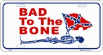 Bad to the Bone Confederate 