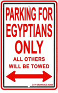 Egyptians Only Parking Sign