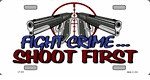 Fight Crime, Shoot First