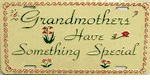 Grandmothers Have Something Special 