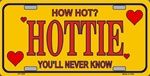 Hottie - How Hot, You'll Never Know