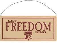 Let Freedom Ring Sign
