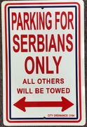 Serbia Only Parking Signs - 12" x 18"