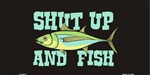Shut Up & Fish 