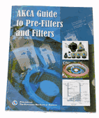 AKCA Guide to Pre-Filters and Filters