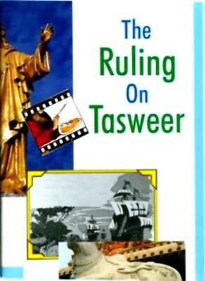 The Ruling On Tasweer 