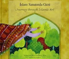 Journey Through Islamic Art- Arabic & English (Na'ima bint Robert & Diana Mayo)