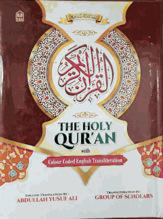 the HOLY QUR'AN with color coded English Transliteration (Abdullah Yusuf Ali)