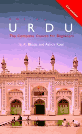 UL-Colloquial Urdu: The Complete Language Course for Beginners (Tej K. Bhatia, Ashok Koul)