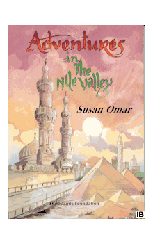 Adventures In The Nile Valley
