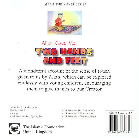 Allah Gave Me Two Hands and Feet (Hardcover) Raana Bokhari Ages 3 to 6