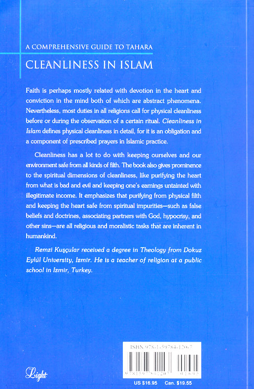 Cleanliness in Islam : A Comprehensive Guide to Tahara (Remzi Kuscular)
