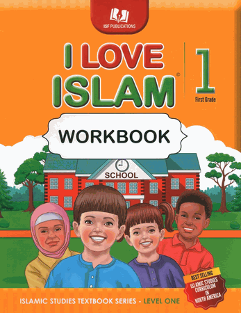 I Love Islam Level 1 Workbook (2025 New Version)