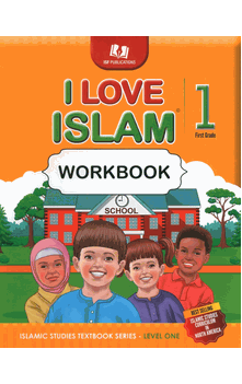 I Love Islam Level 1 Workbook (2025 New Version)