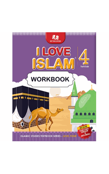 I Love Islam Level 4 Workbook (Second Edition)