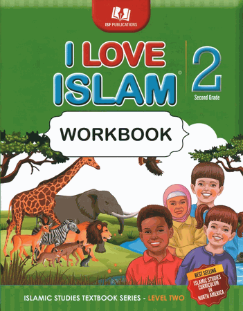 I Love Islam Workbook Level 2 (2025 New Edition)