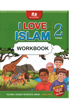 I Love Islam Workbook Level 2 (2025 New Edition)