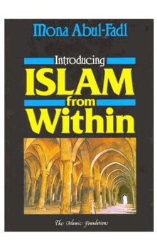 Introducing Islam from Within