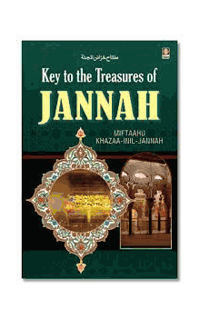 Key to The Treasures of Jannah HB Miftaahu Khazaa-inil-Jannah