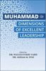 Muhammad (pbuh) Dimensions of Excellent Leadership (Dr Karam M Zeki, Dr Waleed Fekri Faris)