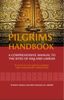 Pilgrims' Handbook : A Comprehensive Manual to the Rites of Hajj and Umrah in Light of the Quran, Sunnah, and Companions Traditions (Sheikh Abdul-Muhsin Hamad Al-Abbad)