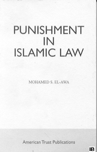 Punishment in Islamic Law (Mohamed El-Awa)