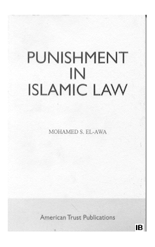 Punishment in Islamic Law (Mohamed El-Awa)