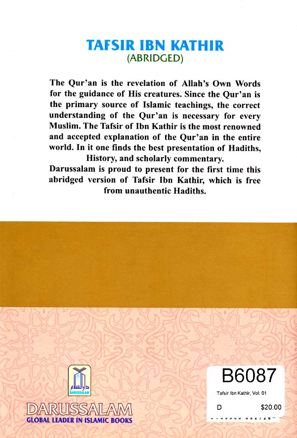 Tafsir Ibn Kathir (Abridged) Volume 1 Parts 1 and 2 Surat al Fatiha