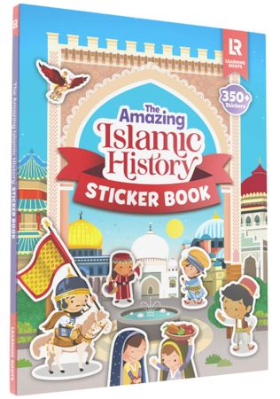 The Amazing Islamic History Sticker Book (Zaheer Khatri) Learning Roots