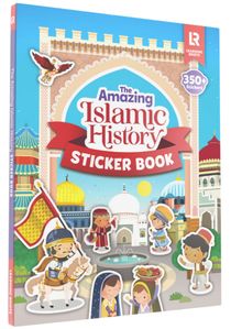 The Amazing Islamic History Sticker Book (Zaheer Khatri) Learning Roots