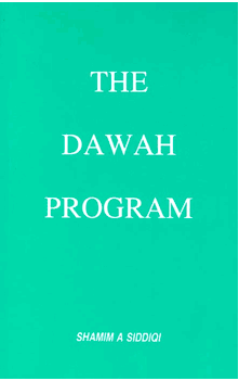 The Dawah Program (Shamim A. Siddiqi)