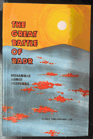 The Great Battle of Badr
